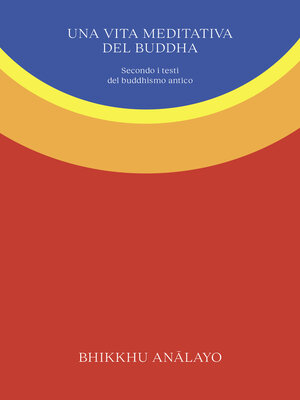 cover image of Una vita meditativa del Buddha
